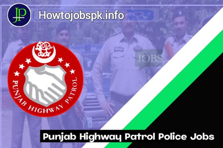 Punjab Highway Patrol Police Jobs