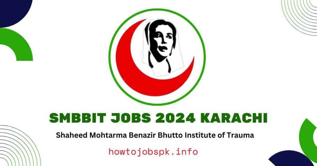 SMBBIT Jobs 2024 Karachi