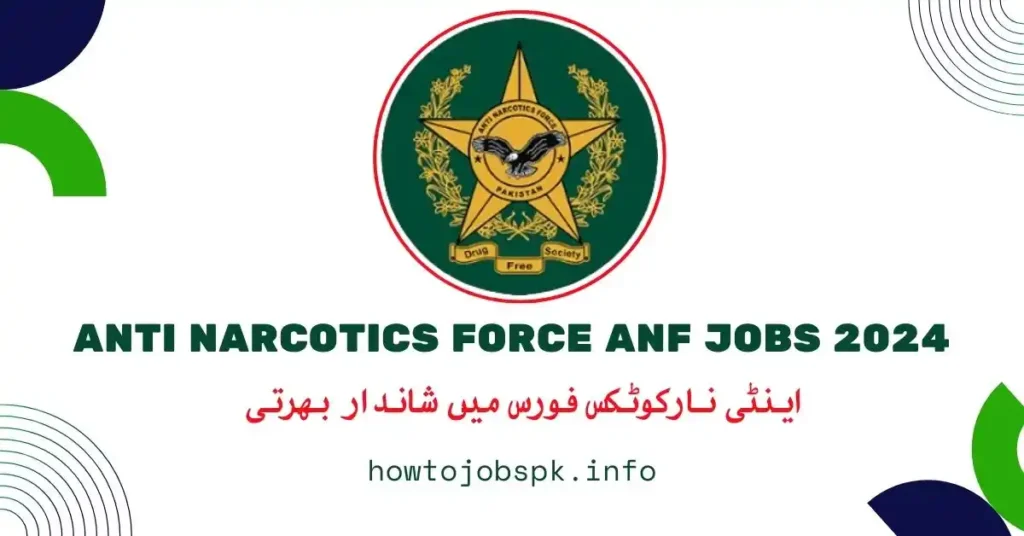 Anti Narcotics Force ANF Jobs 2024 